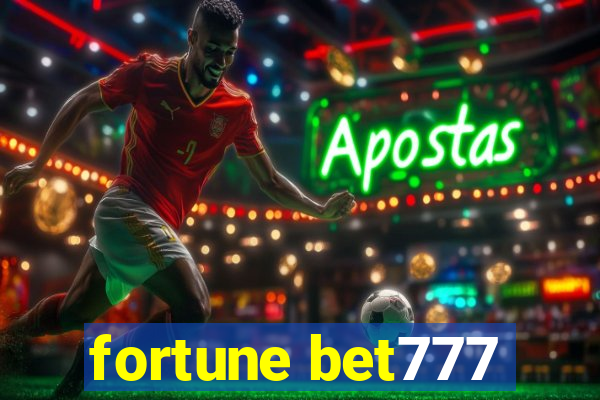 fortune bet777